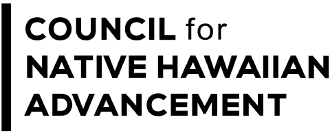 Council for Native Hawaiian Advancement